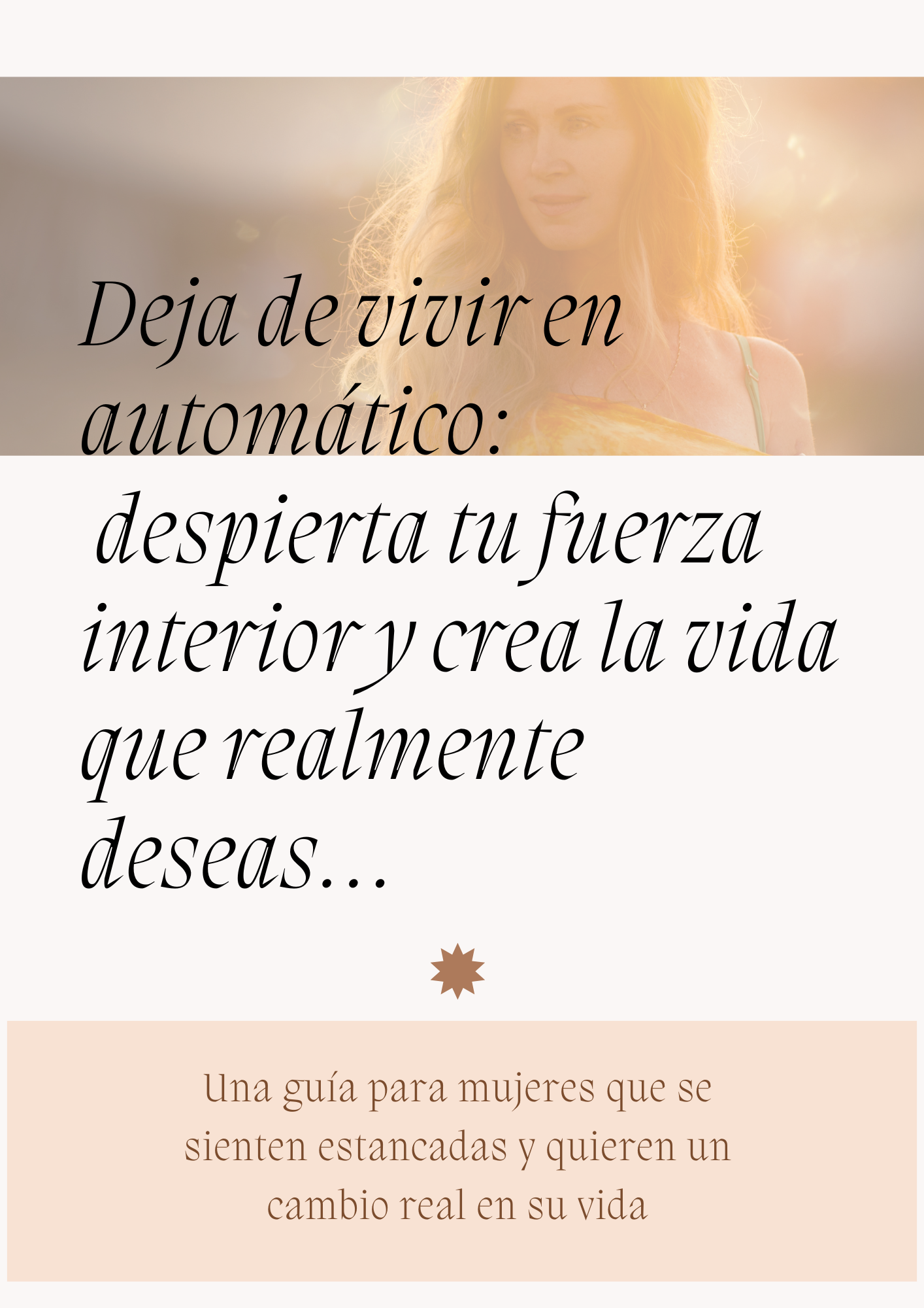 Deja de vivir en automático: despierta tu fuerza interior y crea la vida que realmente deseas